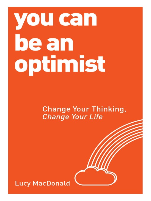 Title details for You Can be an Optimist by Lucy MacDonald - Available